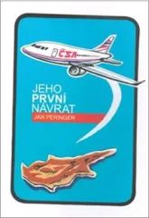 Jeho prvn� n�vrat