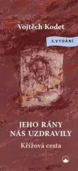Jeho rny ns uzdravily