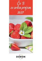 Kalend�r z�lo�kov� 2027 - �o ti zo srdca prajem