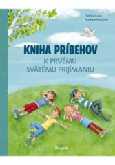 Kniha prbehov k prvmu svtmu prijmaniu