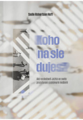 Koho (na)sleduje ?