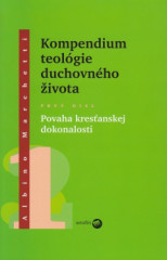 Kompendium teolgie duchovnho ivota 1