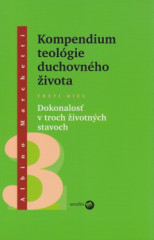 Kompendium teolgie duchovnho ivota 3