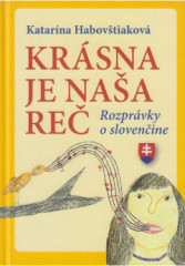 Kr�sna je na�a re� (tvrd� v�zba)