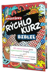 Kreatvny rchlokurz Biblie (vydanie pre chlapcov)