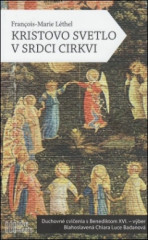 Kristovo svetlo v srdci Cirkvi