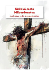 Krov cesta Milosrdenstva za obnovu rodn a spoloenstiev