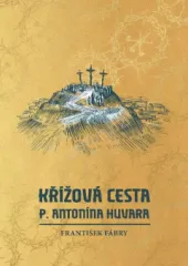 Kov cesta P. Antonna Huvara