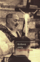 Krov cesta s Ptrom Piom