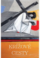 Kr�ov� cesty (3) - Mari�n Sivo�