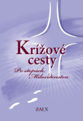 Krov cesty - Po stopch Milosrdenstva