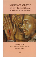 Kr�ov� cesty so sv. Franti�kom a jeho nasledovn�kmi