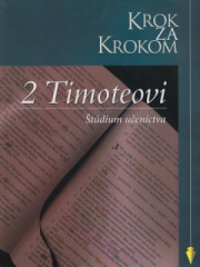 Krok za krokom: 2 Timoteovi