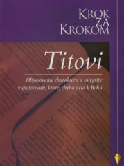 Krok za krokom: Titovi