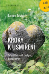 Kroky k usmen. Odputn sob, druhm, Bohu a crkvi