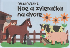 Maovanka - Noe a zvieratk na dvore