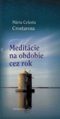 Meditcie na obdobie cez rok