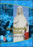 Medugorsk zzrak - Vazstvo srdca