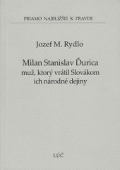 Milan Stanislav urica - mu, ktor vrtil Slovkom ich dejiny (45)