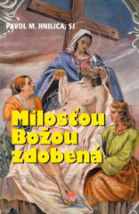 Milosou Boou zdoben