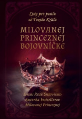 Milovanej Princeznej bojovnke