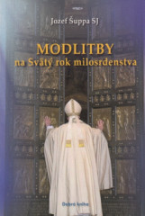 Modlitby na Svt rok milosrdenstva