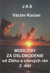 Modlitby za oslobodenie od zlho a citovch rn 2.