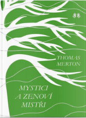 Mystici a zenov misti
