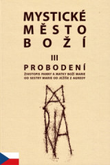 Mystick msto Bo III. - Proboden