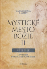 Mystick� mesto Bo�ie II - Vtelenie