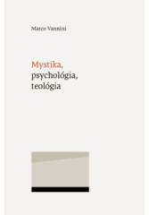 Mystika, psycholgia, teolgia