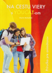 Na cestu viery s Youcat-om