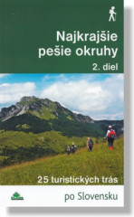 Najkrajie peie okruhy (2. diel)