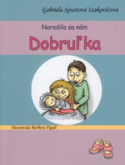 Narodila sa nm Dobruka (3. vydanie)