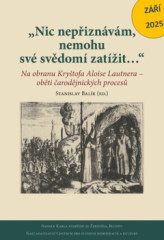 Nic nepiznvm, nemohu sv svdom zatit