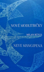 Nov modlitbiky / Neve mangipena