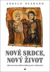 Nov srdce, nov ivot