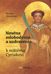 Novna oslobodenia a uzdravenia k svtmu Cyriakovi