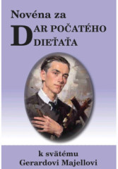 Novna za dar poatho dieaa k svtmu Gerardovi Majellovi