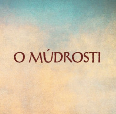 O m�drosti