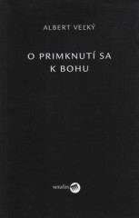 O primknut sa k Bohu