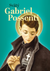 Obrázok: Modlitba k svätému Gabrielovi Possenti