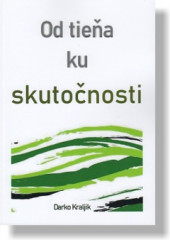 Od tiea ku skutonosti