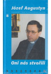 Oni n�s stvo�ili