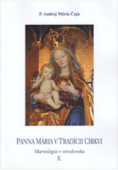 Panna M�ria v trad�cii cirkvi II.