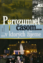 Porozumie asom, v ktorch ijeme + CD