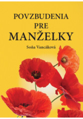 Povzbudenia pre MAN�ELKY