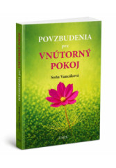 Povzbudenia pre VN�TORN� POKOJ