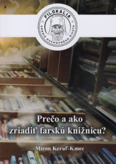 Preo a ako zriadi farsk kninicu?