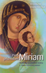 Pred prchodom Miriam